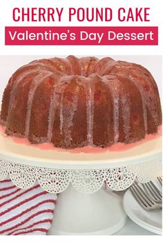 Pound cake with white glaze on a white cake stand Powdered Sugar Glaze, Valentine Cake