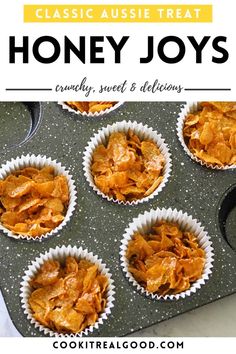 the recipe for honey joys is shown in muffin tins on a tray