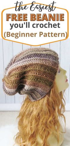 a crochet hat is shown with the text, free beanie you'll crochet beginner pattern