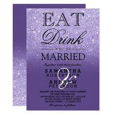 an elegant purple and black wedding card with the words eat drink and be married on it