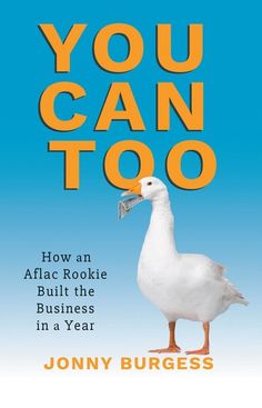 the book cover for you can too by jony burges, with a white duck