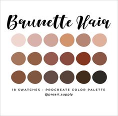 BRUNETTE HAIR PROCREATE Color Palette Hex Codes Brown for | Etsy Hair Color Palette, Color Palette Hex Codes, Procreate Color Palette, Red Colour Palette, Grey Color Palette, Color Palette Pink, Hex Codes, Rustic Colors, Blue Colour Palette