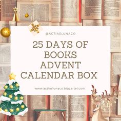 the 25 days of books advert calendar box with christmas decorations and presents around it