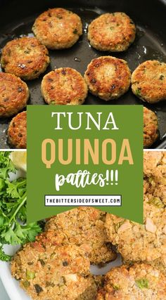 tuna patties in a cast iron skillet with text overlay that says tuna quinoa patties