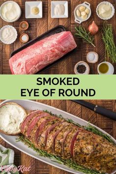 smoked eye of round steak on a platter with herbs and sauces around it