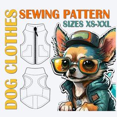 an image of a dog wearing glasses and a jacket with the words sewing pattern sizes xs - xxl