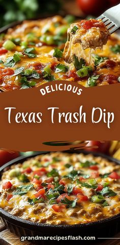 delicious texas trash dip recipe in a cast iron skillet with the title overlay