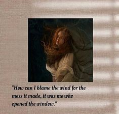 a woman with her hair blowing in the wind, and an old quote on it