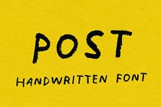 the word post written in black ink on yellow paper