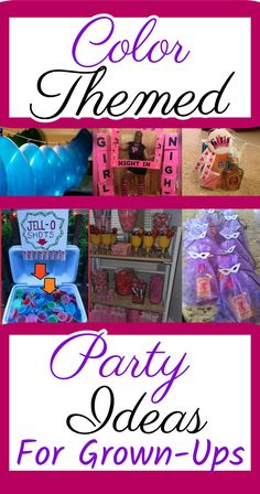 a collage of photos with the words color themed party ideas for grown - ups