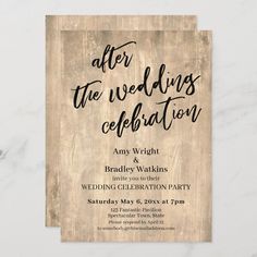 the wedding reception card is printed on wood and has black ink that reads after the wedding celebration