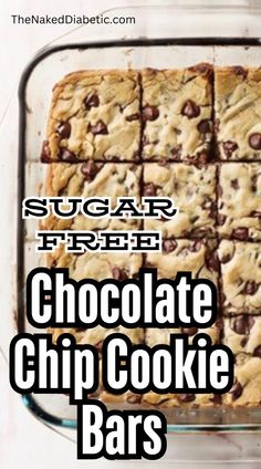 Easy Sugar Free Desserts For Diabetics, Healthy Sugar Free Desserts, Sugar Free Strawberry Cheesecake, Chocolate Chip Cookie Bar Recipe, Sweets For Diabetics, Easy Bar Recipes, Sugar Free Snacks