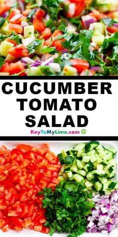 cucumber and tomato salad with text overlay that says cucumber, tomato & salad