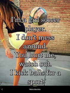 Just show that girls can do anything Soccer Girl Problems, Ronaldo Real Madrid, Real Madrid Football, Soccer Memes