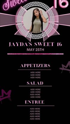 the flyer for sweet 16 is shown in pink and black with an image of a woman's face on it