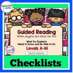 the guided reading checklist with two children holding up a sign that reads, what do students