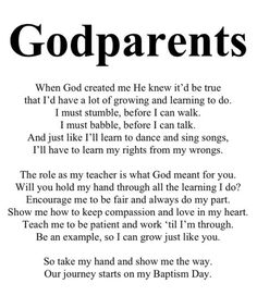 a poem written in black and white with the words godparenss on it