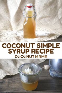 coconut simple syrup recipe in a glass bottle and on a wooden table with a cloth