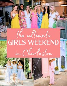 the ultimate girls weekend in charleston