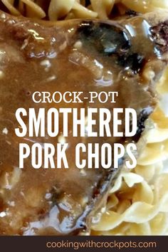 crock pot smothered pork chops with gravy on top