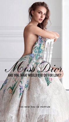 a woman in a white dress is posing for the cover of miss dior and you what would you do for love?