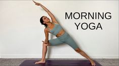 a woman is doing yoga in front of a wall with the words morning yoga on it