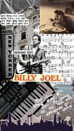 a collage of music related images including an old keyboard and the words billy joe