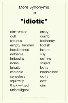 the words that are used to describe idiottic in english and spanish, as well as