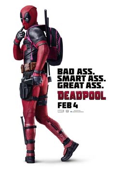 New International Poster for DEADPOOL - Bad Ass Smart Ass Great Ass Deadpool Valentines, Deadpool Movie Poster, Deadpool Poster, Deadpool 2016, Film Marvel, Deadpool Movie, Liev Schreiber, Morena Baccarin, Univers Marvel