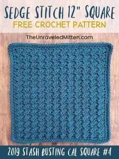 the crochet square is shown with text that reads sedge stitch 12 square free crochet pattern