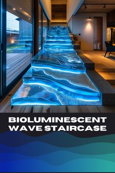 an advertisement for the bioluminescent wave stair case, with water flowing down it