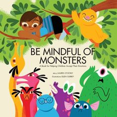 Meet Ezzy, an adventurous child dealing with emotions that have begun to feel like monsters. Can Ezzy use mindfulness to make peace with those feelings? Find out in "Be Mindful of Monsters," a brand new early reader by registered play therapist Lauren Stockly."Be Mindful of Monsters" follows Ezzy on an important journey toward accepting uncomfortable emotions. Written to help children understand and cope with powerful feelings, the book pairs therapeutic purpose with a compelling story and beaut Play Therapist, Feelings Book, Emdr Therapy, Early Readers, Kids Adventure, Be Mindful, Helping Children, Whimsical Illustration, Feelings And Emotions