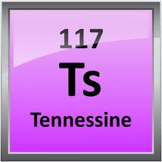 the chemical symbol for tennessee is shown on a purple and silver square frame with black lettering