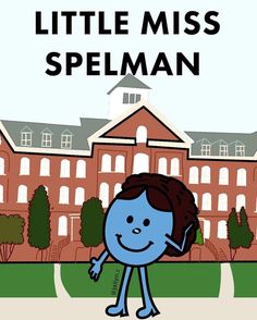 a blue cartoon character standing in front of a building with the words little miss spelman on it