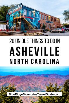 the blue mountains national park with text overlay reading 20 unique things to do in nashville, north carolina