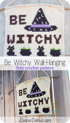 a crocheted witch sign hanging on a fence with the words be witchy