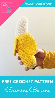 a crocheted banana is being held by someone's hand with the text free crochet pattern