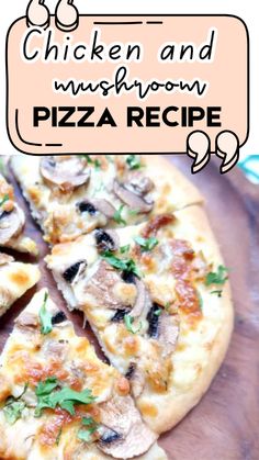 Enjoy a Chicken Mushroom Pizza recipe featuring white pizza sauce, or swap it for Alfredo sauce. This easy meal combines tender chicken and mushrooms on homemade pizza dough for the ultimate pizza dinner idea.