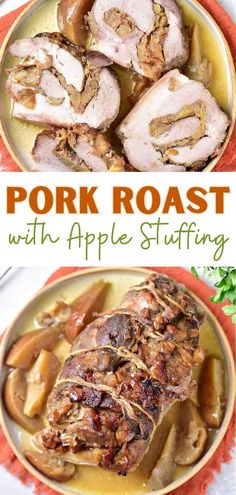 pork roast with apple stuffing is an easy and delicious dinner that's ready in under 30 minutes