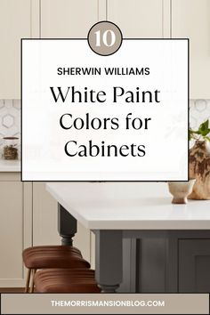 the top 10 white paint colors for cabinets