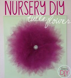 a purple flower with the words nursery diy tulle flowers