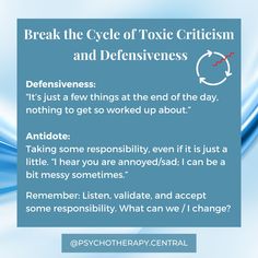 a blue poster with the words, break the cycle of tonic criticism and defensiveness