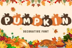 the word pumpkin is surrounded by autumn leaves and other fall decorations, including an assortment of fruits