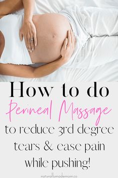 How to Do a Perineal Massage. Give your partner a perineal massage using coconut oil. This benefits a women before labor because it can prevent or minimize tearing and ease pain. #perinealmassage Perineal Massage, 34 Weeks Pregnant, Pregnancy Info, Pregnancy Labor, Pregnancy Information, Weeks Pregnant