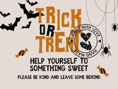 a trick or treat poster with bats and spider webs on the bottom right hand corner