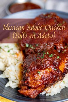 mexican adobo chicken with rice on a plate