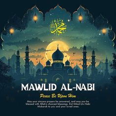 a poster for mawlid al - nabi with the moon in the background