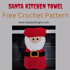 a crocheted santa is sitting in front of an oven with the words free crochet pattern