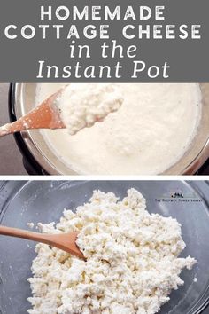 homemade cottage cheese in the instant pot is so easy to make and tastes just as good as it looks