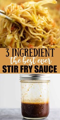 three ingredient stir fry sauce in a jar with text overlay that reads, 3 ingredients go with everything stir fry sauce